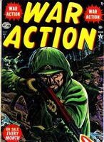 War Action #7 Release date: July 25, 1952 Cover date: October, 1952