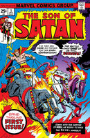 Son of Satan #1 "The Homecoming!" Release date: September 9, 1975 Cover date: December, 1975