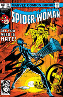 Spider-Woman #16 "All You Need Is Hate" Release date: April 3, 1979 Cover date: July, 1979