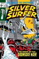 Silver Surfer #13 "The Dawn of the Doomsday Man!" Release date: December 9, 1969 Cover date: February, 1970