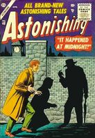 Astonishing #48 "It Happened at Midnight!" Release date: December 19, 1955 Cover date: April, 1956