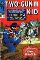 Two-Gun Kid #86 "The Challenge of Cole Younger" Release date: December 1, 1966 Cover date: March, 1967