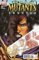 New Mutants Forever #5 "Part 5 of 5: Shall We Rise Again?" Release date: December 15, 2010 Cover date: February, 2011