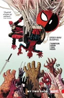 Spider-Man/Deadpool TPB: My Two Dads