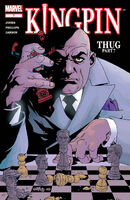 Kingpin (Vol. 2) #7 "Thug Part 7" Release date: January 2, 2004 Cover date: February, 2004