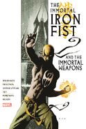 Immortal Iron Fist & The Immortal Weapons Omnibus