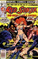 Red Sonja #11 "Red Lace (Part II of IV) - Sightless in a Strange Land" Release date: June 13, 1978 Cover date: September, 1978