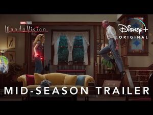 Mid-Season Trailer - Marvel Studios' WandaVision - Disney+