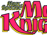 Marc Spector: Moon Knight Vol 1