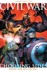 Civil War: Choosing Sides #1