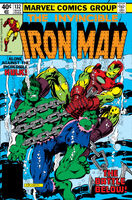 Iron Man #132 "The Man Who Would Be Hulk" Release date: December 25, 1979 Cover date: March, 1980