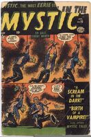 Mystic #16 "Ghosts in the Night" Release date: October 16, 1952 Cover date: January, 1953