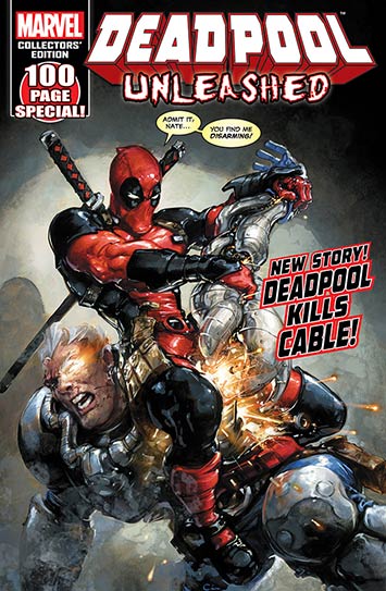 Deadpool Unleashed Vol 1 20 Marvel Database Fandom