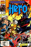 Hero #4 "Chapter 4: Revelation/Revolution" Release date: June 19, 1990 Cover date: August, 1990