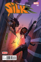 Silk (Vol. 2) #3 Release date: January 13, 2016 Cover date: March, 2016