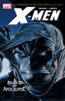 X-Men (Vol. 2) #182 "The Blood of Apocalypse Part One of Five: The Messiah" Release date: February 8, 2006 Cover date: April, 2006