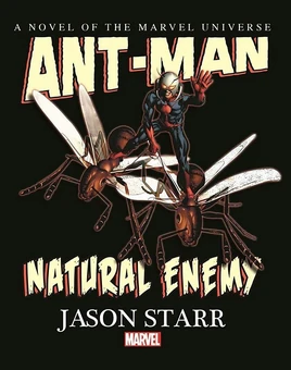 Ant-Man Natural Enemy