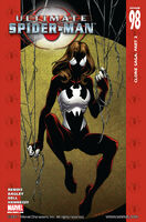 Ultimate Spider-Man #98 "Clone Saga: Part 2" Release date: August 2, 2006 Cover date: October, 2006