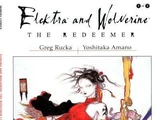 Elektra and Wolverine: The Redeemer Vol 1
