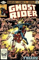 Ghost Rider (Vol. 2) #70 "Freaks!" Release date: March 30, 1982 Cover date: July, 1982
