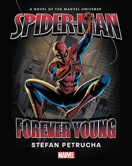 Spider-Man Forever Young