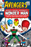 Avengers #9 "The Coming Of The...Wonder Man!" Release date: August 11, 1964 Cover date: October, 1964