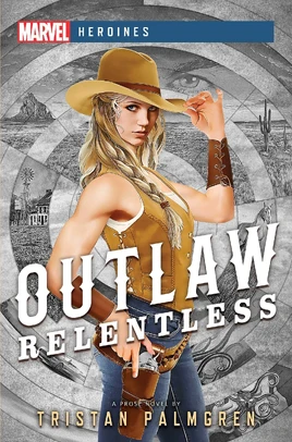Outlaw Relentless