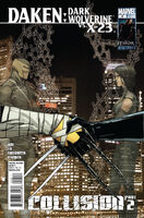 Daken: Dark Wolverine #8 "Collision: Part 2" Release date: April 13, 2011 Cover date: June, 2011