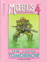 Moebius #4 "The Long Tomorrow & Other Science Fiction Stories" Release date: November 10, 1987 Cover date: 1988