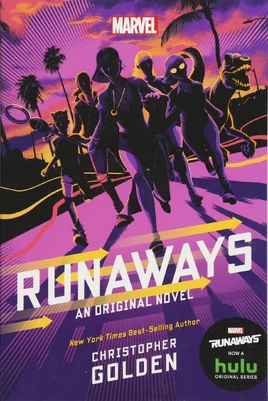 Runaways An Original Novel
