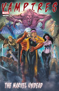 Vampires: The Marvel Undead #1 (October, 2011)