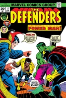 Defenders #17 "Power Play!" Release date: August 20, 1974 Cover date: November, 1974