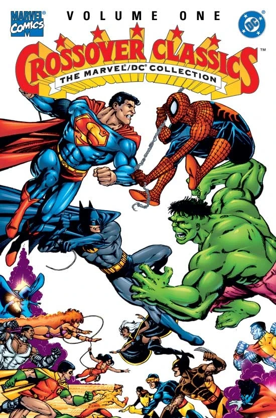 Crossover Classics: The Marvel / DC Collection Vol 1 1