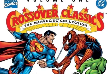 DC/Marvel: Crossover Classics Vol. 4 (Collected) | DC