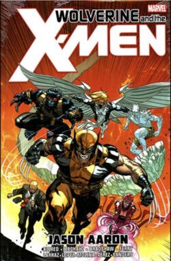 Wolverine & the X-Men by Jason Aaron Omnibus Vol 1 1