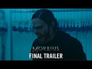 MORBIUS - Final Trailer (HD)