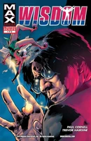 Wisdom Vol 1 1.jpg (120 KB) Wisdom #1 "The Day the Fairies Came Out" Release date: November 8, 2006 Cover date: January, 2007