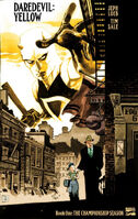 Daredevil: Yellow #1 "The Championship Season" Release date: June 6, 2001 Cover date: August, 2001