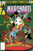 Micronauts #5 "The Prometheus Pit!" Release date: February 6, 1979 Cover date: May, 1979