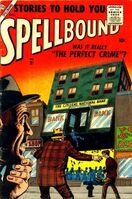 Spellbound #31 "The Betrayer" Release date: August 14, 1956 Cover date: December, 1956