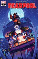 Deadpool (Vol. 6) #7 "Christmas missed us!" Release date: December 5, 2018 Cover date: February, 2019