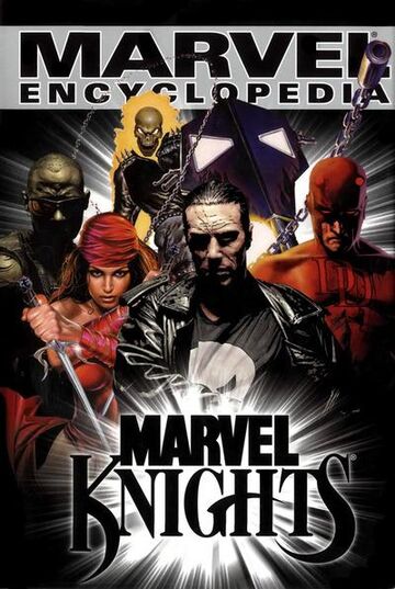 Marvel Encyclopedia Vol 1 Marvel Knights Marvel Database Fandom