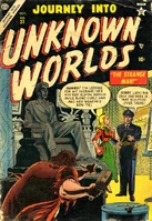 Journey Into Unknown Worlds #31 Release date: June 21, 1954 Cover date: October, 1954