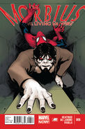 Morbius: The Living Vampire Vol 2 #6 "Cure Everything, Part One" (August, 2013)