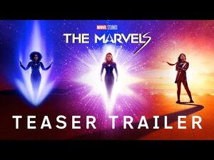 Marvel Studios’ The Marvels - Teaser Trailer