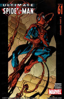 Ultimate Spider-Man #61 "Carnage: Part 2" Release date: June 16, 2004 Cover date: September, 2004