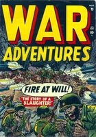 War Adventures #2 Release date: November 27, 1951 Cover date: March, 1952