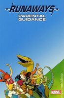 Runaways TPB (Vol. 2) #3 Release date: October 25, 2006 Cover date: 2006