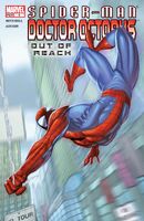 Spider-Man/Doctor Octopus: Out of Reach #4 "Part Four" Release date: February 25, 2004 Cover date: April, 2004