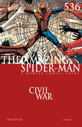 O Incrível Homem-Aranha #536 "Civil War Part 5 of 7: The War At Home" (Dezembro de 2006)